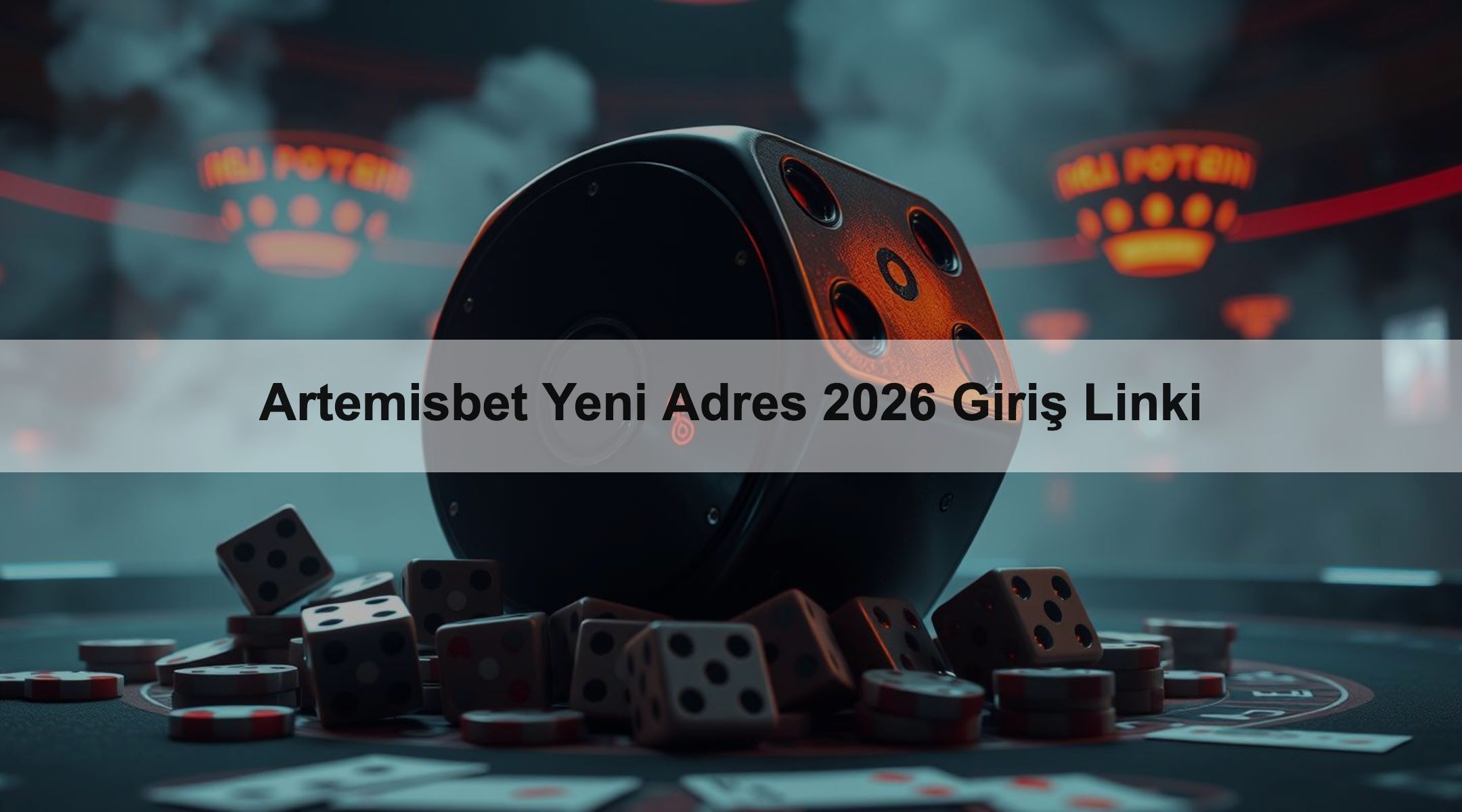 Artemisbet Yeni Adres 2026 Giriş Linki