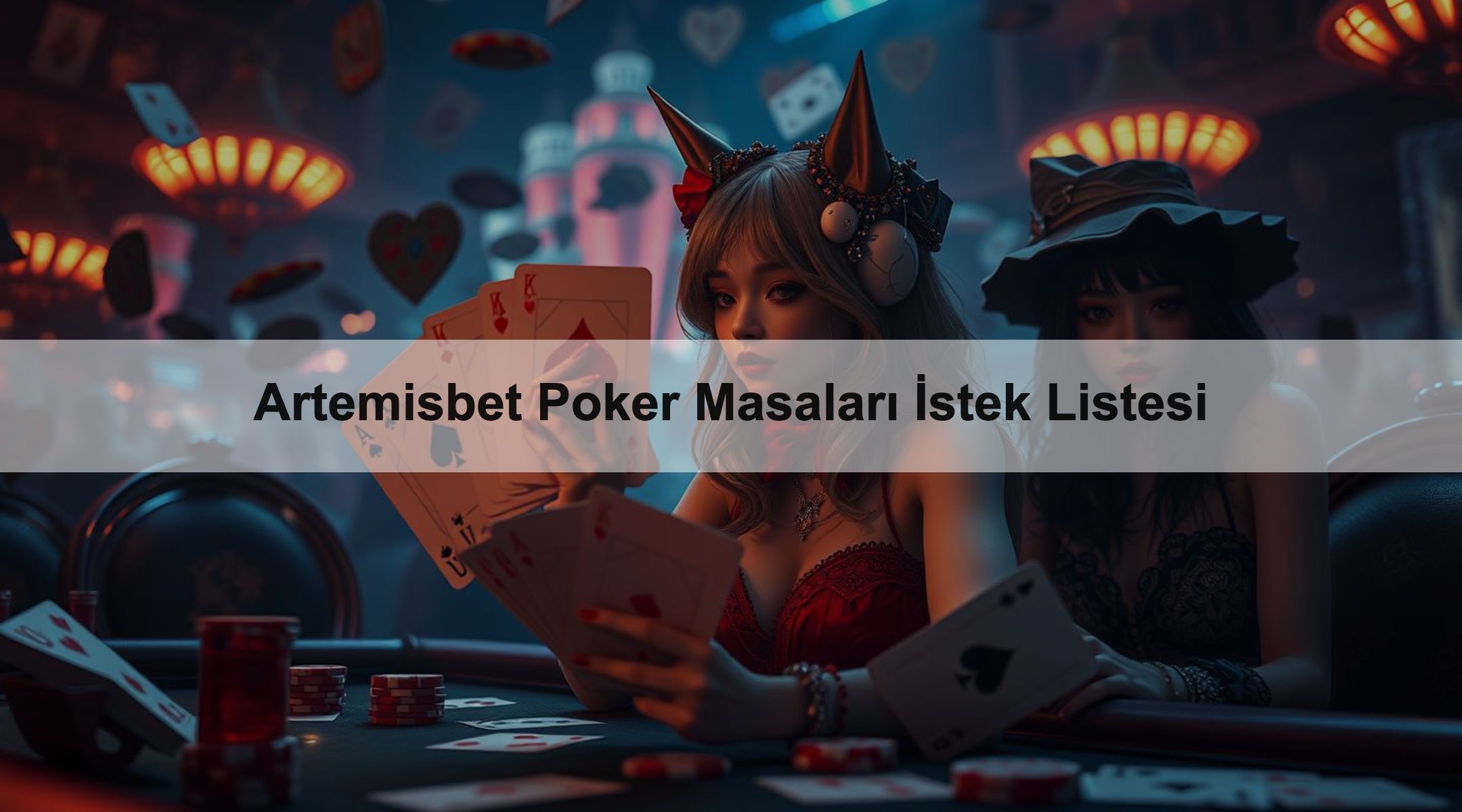 Artemisbet Poker Masaları İstek Listesi