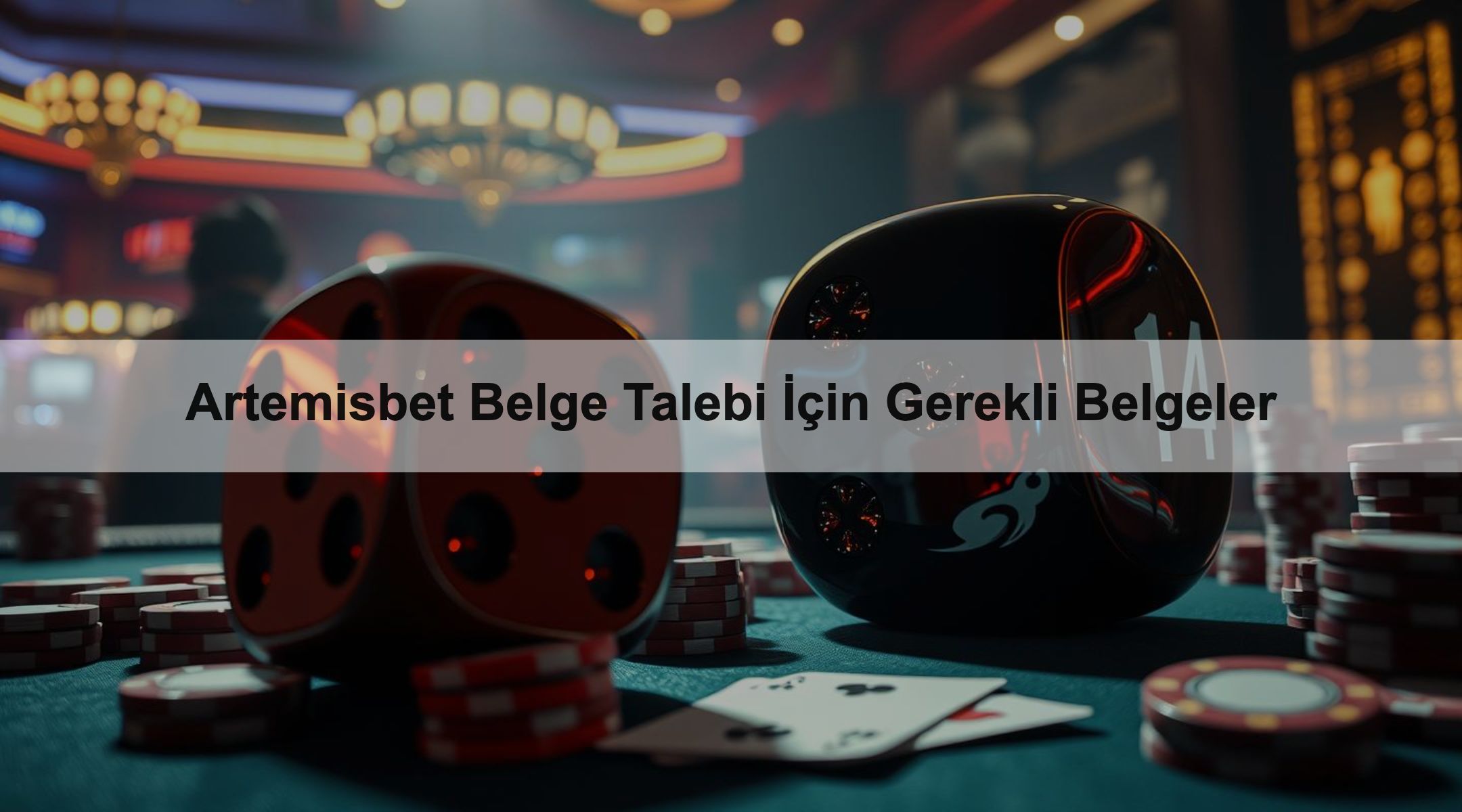 Artemisbet Belge Talebi İçin Gerekli Belgeler