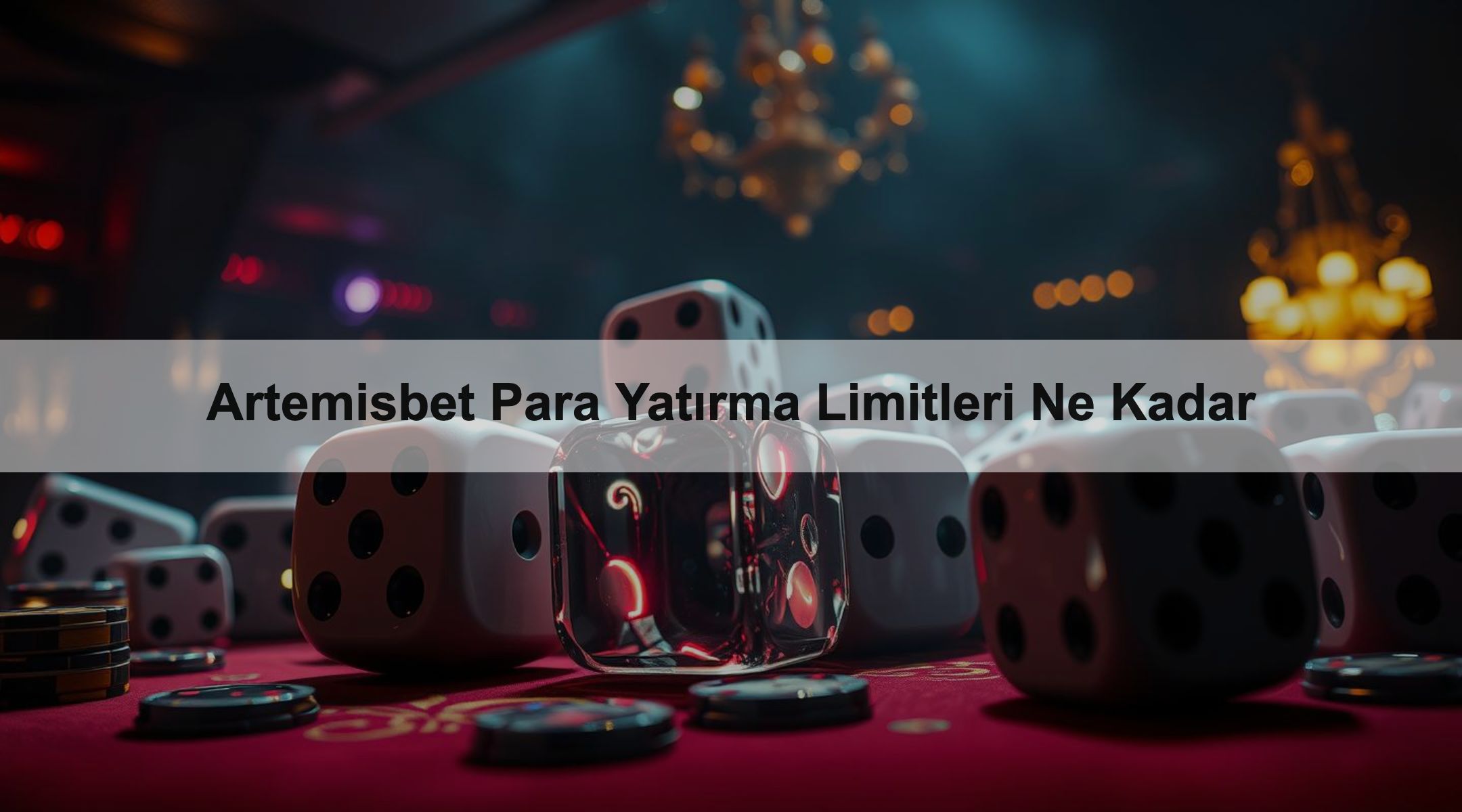 Artemisbet Para Yatırma Limitleri Ne Kadar