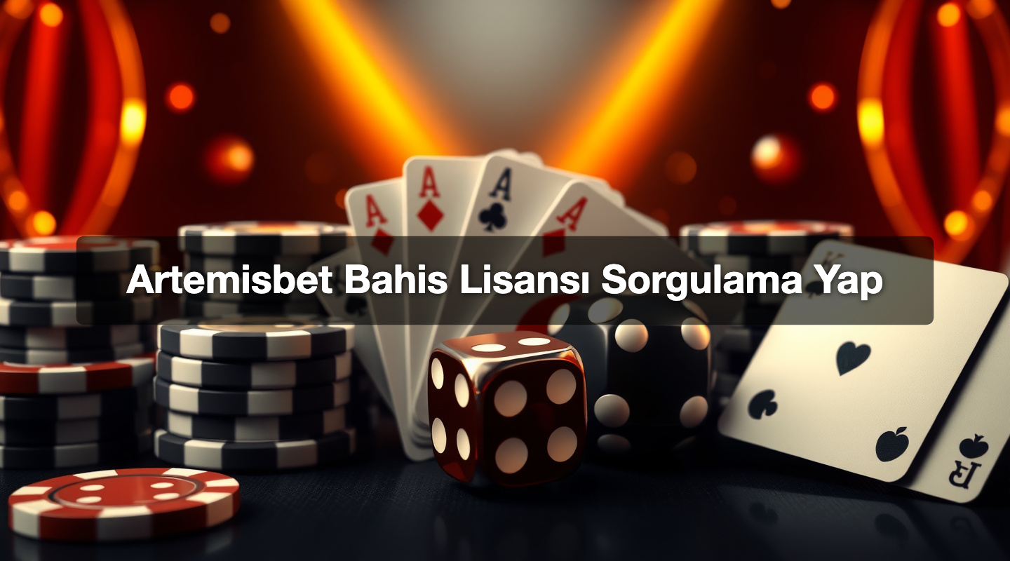 Artemisbet Bahis Lisansı Sorgulama Yap