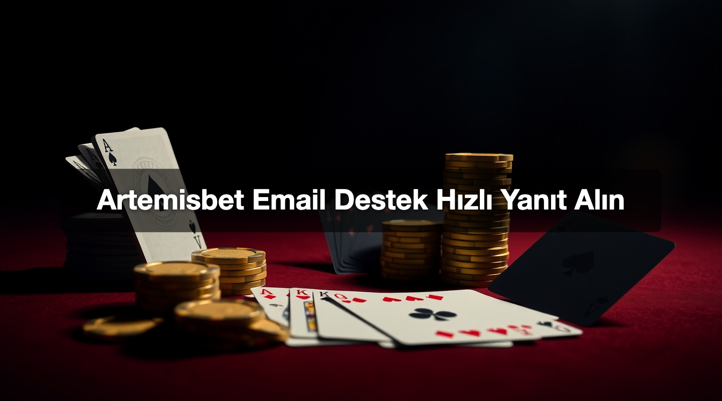 Artemisbet Email Destek Hızlı Yanıt Alın